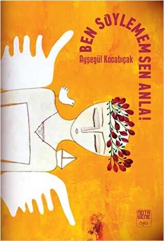 Ben S�ylemem Sen Anla!