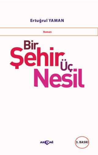 Bir �ehir �� Nesil