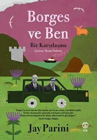 Borges ve Ben - Bir Kar��la�ma