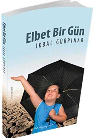 Elbet Bir G�n