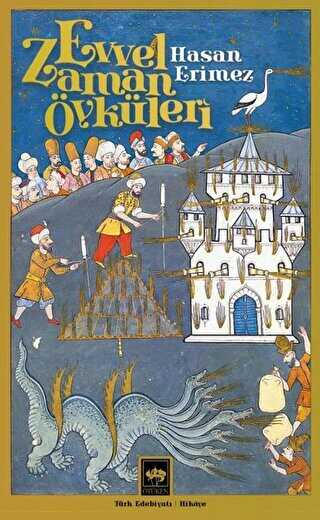 Evvel Zaman �yk�leri