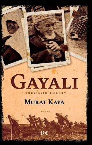 Gayal� - Y�zy�ll�k Emanet