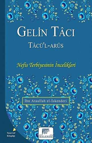 Gelin Tac� - Tac��l-Ar�s