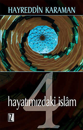 Hayat�m�zdaki �slam - 4