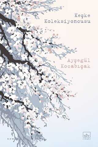 Ke�ke Koleksiyoncusu