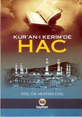 Kur�an-� Kerim�de Hac
