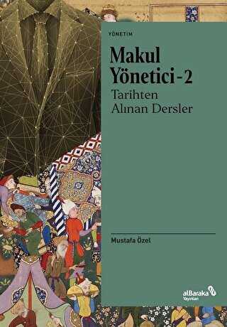 Makul Y�netici 2 - Tarihten Al�nan Dersler