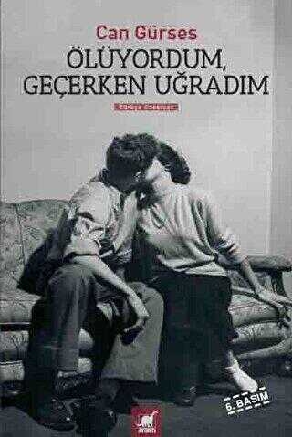 �l�yordum, Ge�erken U�rad�m