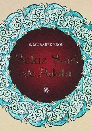 Sekiz �art ve Adab�