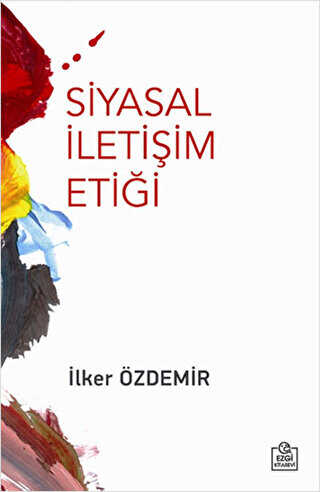 Siyasal İletişim Etiği