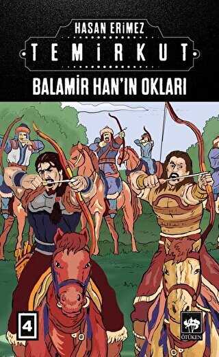 Temirkut 4 - Balamir Han��n Oklar�