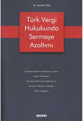 T�rk Vergi Hukukunda Sermaye Azalt�m�