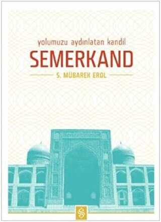 Yolumuzu Ayd�nlatan Kandil Semerkand
