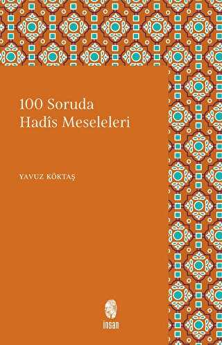 100 Soruda Hadis Meseleleri