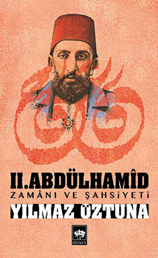 2. Abd�lhamid Zaman� ve �ahsiyeti
