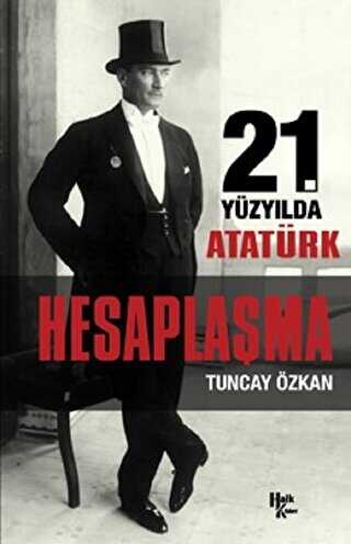 21. Y�zy�lda Atat�rk Hesapla�ma