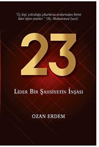 23 - Lider Bir �ahsiyetin �n�as�