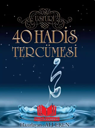 40 Hadisi �erif Usfuri Terc�mesi