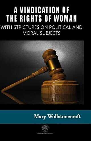 A Vindication of the Rights of Woman