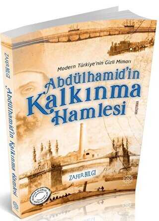 Abdlhamid`in Kalknma Hamlesi