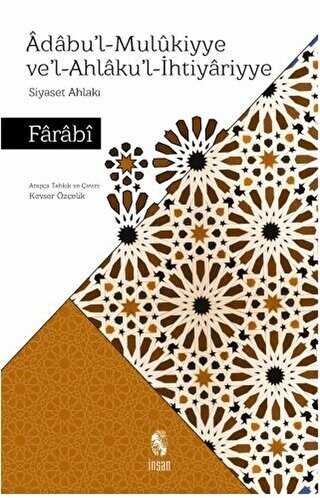 Adabu`l-Mulukiyye Ve`l-Ahlaku`l-htiyariyye