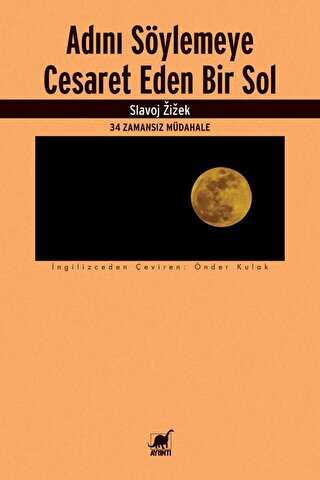 Ad�n� S�ylemeye Cesaret Eden Bir Sol