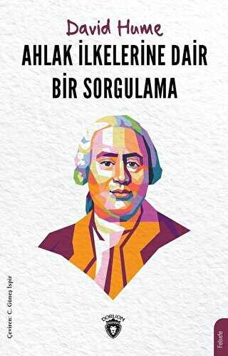 Ahlak �lkelerine Dair Bir Sorgulama