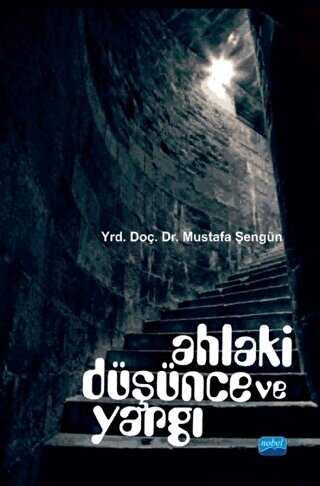 Ahlaki D���nce ve Yarg�