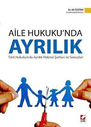 Aile Hukuku`nda Ayr�l�k