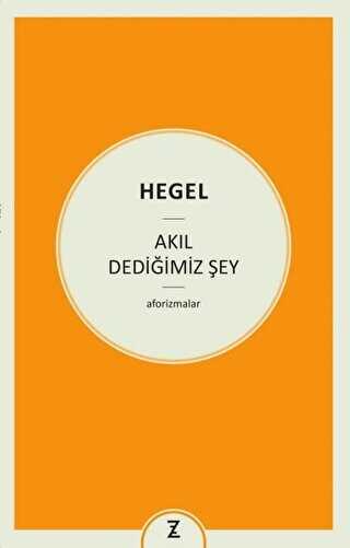 Ak�l Dedi�imiz �ey