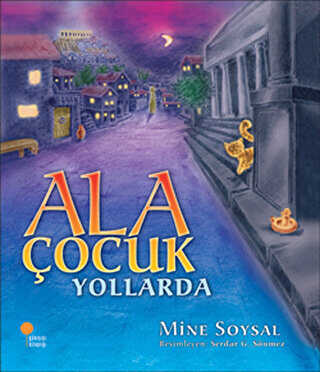 Ala �ocuk Yollarda