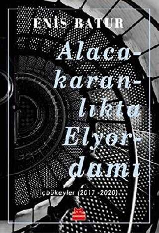 Alacakaranl�kta Elyordam�