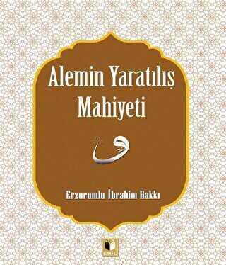Alemin Yarat�l�� Mahiyeti