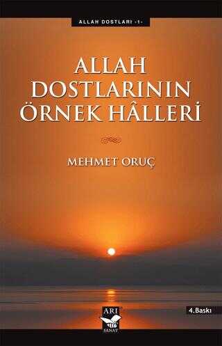 Allah Dostlar�n�n �rnek Halleri