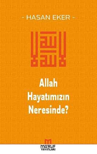 Allah Hayatmzn Neresinde?