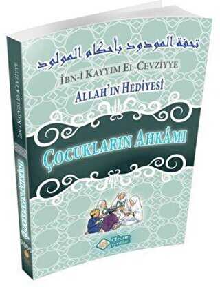 Allah`�n Hediyesi - �ocuklar�n Ahkam�