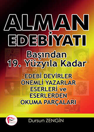 Alman Edebiyat Ba��ndan 19. Y�zy�la Kadar