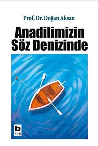 Anadilimizin S�z Denizinde
