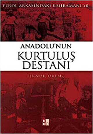 Anadolu�nun Kurtulu� Destan�