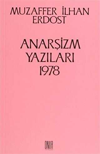 Anar�izm Yaz�lar� 1978