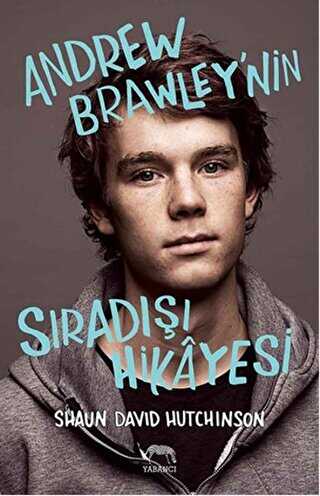 Andrew Brawley`nin S�rad��� Hikayesi