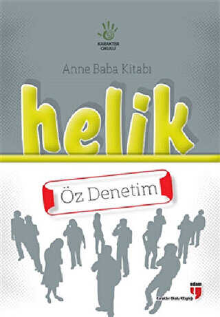 Anne Baba Kitab�: Helik - �z Denetim