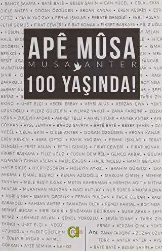 Ape Musa 100 Ya��nda!