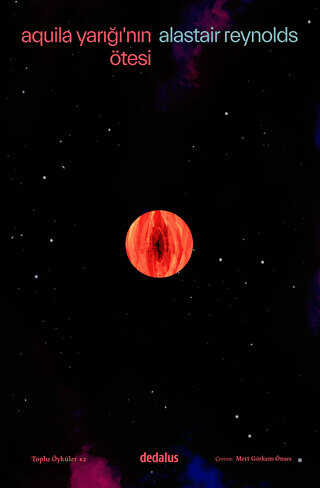 Aquila Yar���`n�n �tesi & Toplu �yk�ler - 2