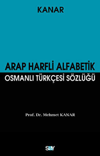 Arap Harfli Alfabetik Osmanl� T�rk�esi S�zl��� K���k Boy