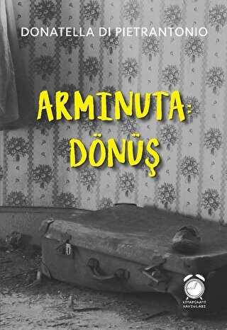 Arminuta: D�n��