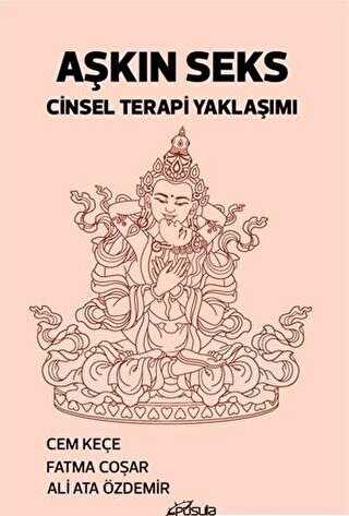 A�k�n Seks Cinsel Terapi Yakla��m�