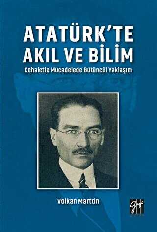 Atatrk`te Akl ve Bilim