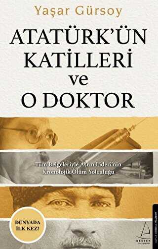 Atat�rk��n Katilleri ve O Doktor