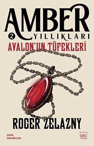 Avalon`un T�fekleri - Amber Y�ll�klar� 2